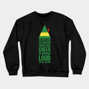 Buddy - Christmas Cheer Crewneck Sweatshirt